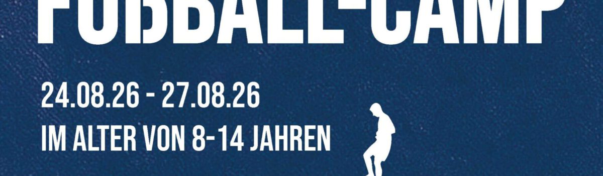 ⚽ Sommer-Fußballcamp am Sportpark Eckenhagen