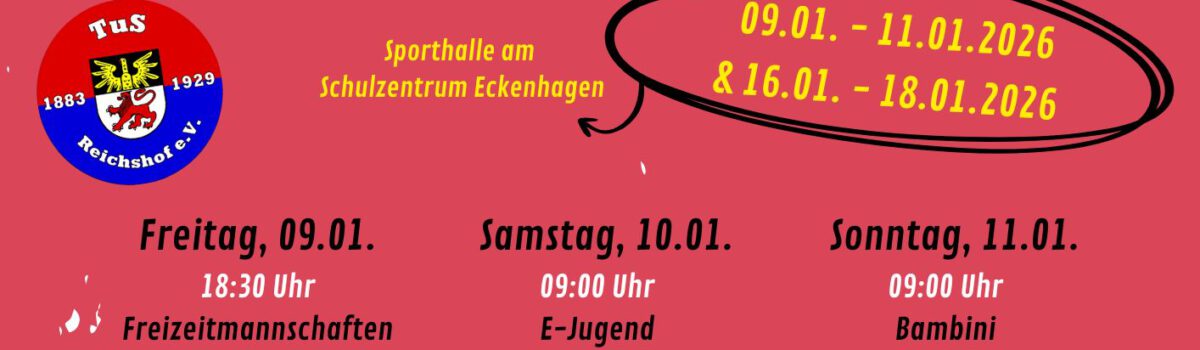 6. Elektrisola-Hallenturniere des TuS Reichshof